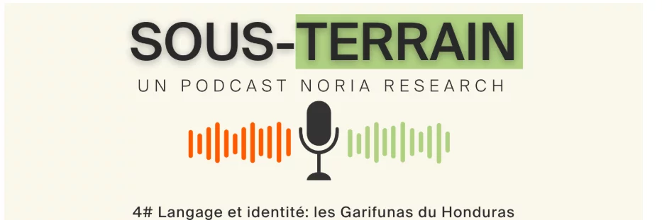 SOUS-TERRAIN 4# Langage et identité : les Garifunas du Honduras