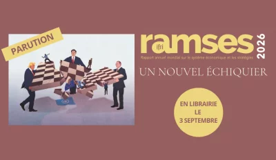  44<sup class="typo_exposants">e</sup> édition du Rapport annuel mondial sur le système économique et les stratégies, Ramses 2026