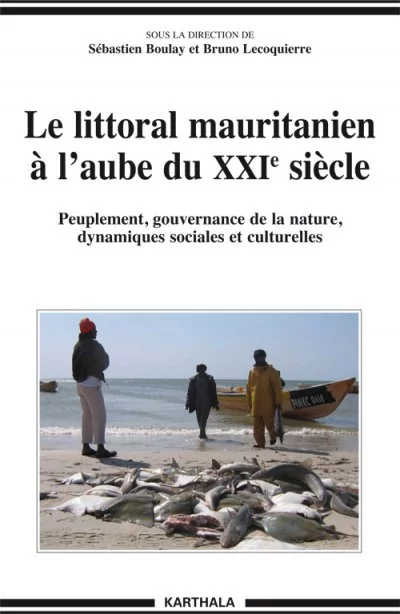 Le littoral mauritanien à l'aube du XXI<sup class="typo_exposants">e</sup> siècle