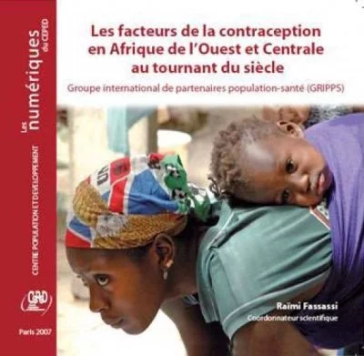 Les facteurs de la contraception en Afrique de l'Ouest et en Afrique centrale au tournant du siècle.