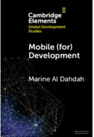 Marine Al Dahdah : «<small class="fine d-inline"> </small>Mobile (for) Development When Digital Giants Take Care of Poor Women<small class="fine d-inline"> </small>»