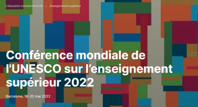 le Ceped et l'IRD à la Conférence mondiale de l'UNESCO sur l'enseignement supérieur 2022, Barcelone