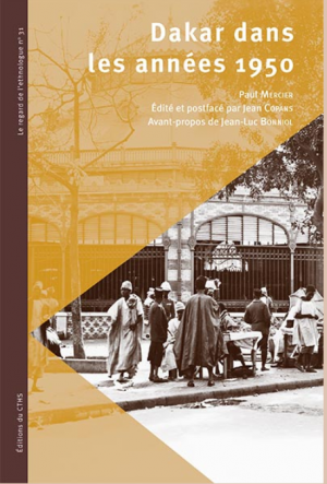 Dakar dans les années 1950 - Paul MERCIER, Jean COPANS (éd., postf.)