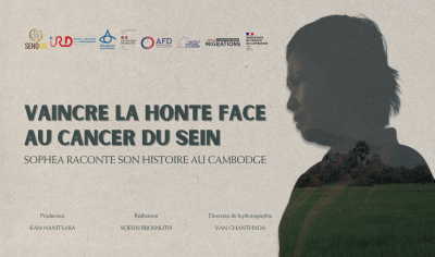Vaincre la honte face au cancer du sein : Sophea raconte son histoire au Cambodge