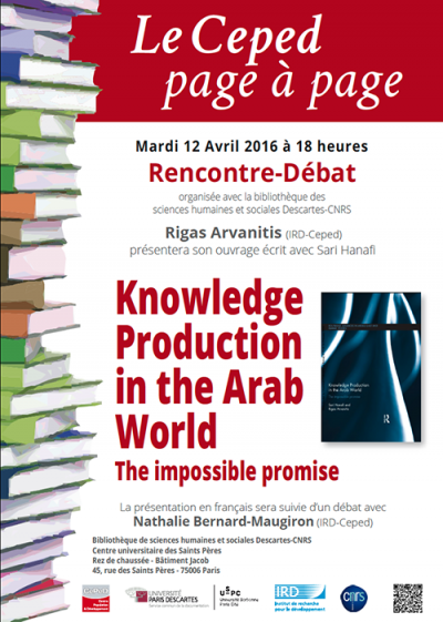Knowledge Production in the Arab World : the Impossible Promise